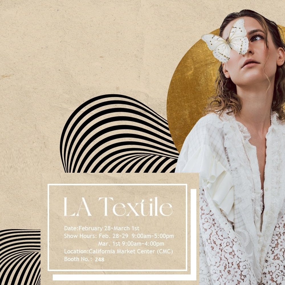 2024 February LA Textile Show 2024 February LA Textile Show