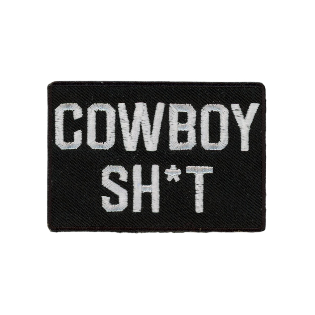 Custom Embroidered Text Patch - COWBOY SH*T